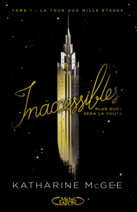 Inaccessibles, tome 1 | Un livre, des mots