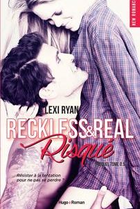 Reckless & Real, prequel 0.5 | Un livre, des mots